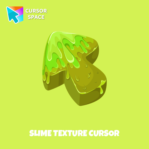 Slime Texture cursor arrow cursor